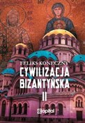 Cywilizacj... - Feliks Koneczny -  Polnische Buchandlung 