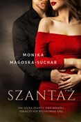 Zobacz : Szantaż - Monika Magoska-Suchar