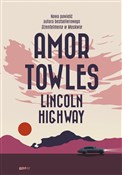 Lincoln Hi... - Amor Towles -  polnische Bücher