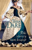 Póki starc... - Tessa Dare -  polnische Bücher