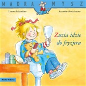 Książka : Zuzia idzi... - Liane Schneider