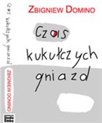 Czas kukuł... - Zbigniew Domino -  Polnische Buchandlung 