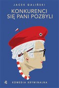 Konkurenci... - Jacek Galiński -  polnische Bücher