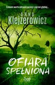 Książka : Ofiara spe... - Anna Klejzerowicz