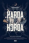Książka : Harda Hord... - Ewa Białołęcka, Agnieszka Hałas, Anna Hrycyszyn
