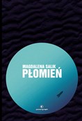 Płomień - Magdalena Salik - buch auf polnisch 