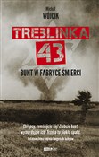 Treblinka ... - Michał Wójcik -  polnische Bücher