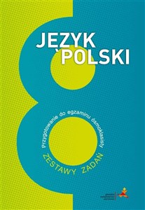 Bild von Język polski 8 Przygotowanie do egzaminu ósmoklasisty Zestawy zadań
