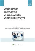 Książka : Współpraca... - Beata A. Basińska, Michał Chmielecki, Sylwia Przytuła, Małgorzata Rozkwitalska, Łukasz Sułkowski