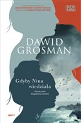 Gdyby Nina... - Dawid Grosman -  Książka z wysyłką do Niemiec 