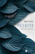 Polska książka : Przebłysk.... - Robert Rient