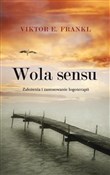 Wola sensu... - Viktor E. Frankl -  polnische Bücher