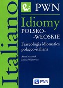 Idiomy pol... - Anna Mazanek, Janina Wójtowicz -  Książka z wysyłką do Niemiec 