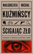 Polnische buch : Ścigając z... - Małgorzata Kuźmińska, Michał Kuźmiński