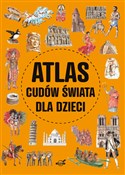 Polska książka : Atlas cudó... - Izabela Wojtyczka, Krzysztof Ulanowski