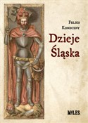 Dzieje Ślą... - Feliks Koneczny -  polnische Bücher