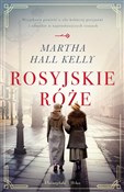 Polska książka : Rosyjskie ... - Martha Hall Kelly