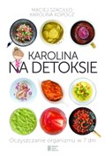 Karolina n... - Maciej Szaciłło, Karolina Kopocz -  polnische Bücher