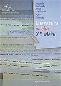 Literatura... - Bogumiła Kaniewska, Anna Legeżyńska, Piotr Śliwiński - buch auf polnisch 