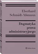 Polska książka : Dogmatyka ... - Schmidt-Aßmann Eberhard
