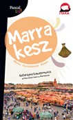 Zobacz : Marrakesz ... - Katarzyna Ławrynowicz