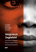 Nocni Wędr... - Wojciech Jagielski -  fremdsprachige bücher polnisch 