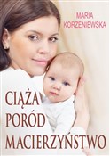 Ciąża, por... - Maria Korzeniewska -  Książka z wysyłką do Niemiec 