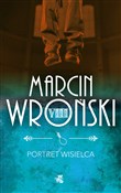 Portret wi... - Marcin Wroński -  polnische Bücher