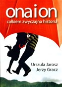 Ona i on C... - Urszula Jarosz, Jerzy Gracz - buch auf polnisch 