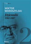 Dzienniki ... - Wiktor Woroszylski -  polnische Bücher