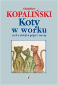 Polnische buch : Koty w wor... - Władysław Kopaliński