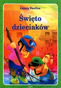 Święto dzi... - Danuta Wawiłow -  polnische Bücher