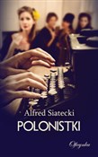Książka : Polonistki... - Alfred Siatecki