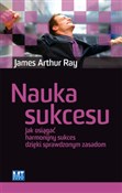 Książka : Nauka sukc... - James Arthur Ray