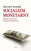 Książka : Socjalizm ... - Roland Baader