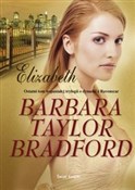 Elizabeth - Barbara Taylor Bradford -  Polnische Buchandlung 