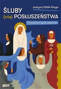 Śluby (nie... - Justyna Dżbik-Kluge -  polnische Bücher