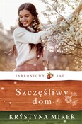 Jabłoniowy... - Krystyna Mirek -  Książka z wysyłką do Niemiec 