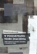Polska książka : W poszukiw... - Paweł Grabarczyk