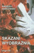 Polnische buch : Skazani wy... - Andrzej Pawłowski