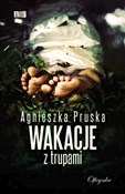 Wakacje z ... - Agnieszka Pruska -  fremdsprachige bücher polnisch 