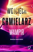 Wampir - Wojciech Chmielarz -  polnische Bücher
