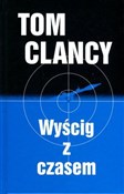 Wyścig z c... - Tom Clancy -  Książka z wysyłką do Niemiec 
