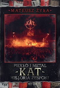 Bild von Piekło i metal. Historia zespołu Kat