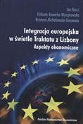Integracja... - Jan Barcz, Elżbieta Kawecka-Wyrzykowska, Krystyna Michałowska-Gorywoda -  fremdsprachige bücher polnisch 