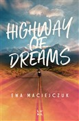 Zobacz : Highway of... - Ewa Maciejczuk