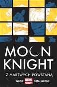 Moon Knigh... - Brian Wood, Greg Smallwood, Giuseppe Camuncoli -  polnische Bücher