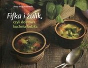 Fifka i żu... - Anna Wojciechowska - buch auf polnisch 
