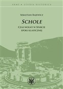 Książka : Schole Cza... - Sebastian Rajewicz