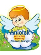 Polska książka : Aniołek uc... - Opracowanie Zbiorowe